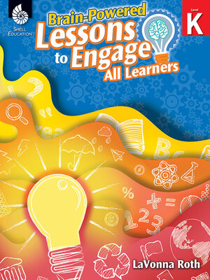 cover image of Brain-Powered Lessons to Engage All Learners: Level K